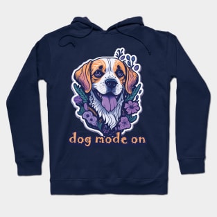 Dog Mode On Hoodie